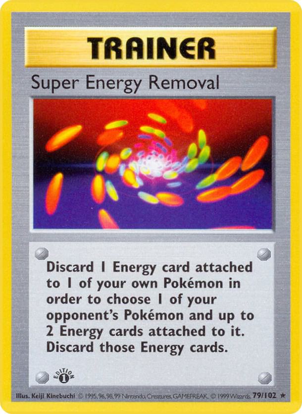 Super Energy Removal (Base Set (Shadowless))