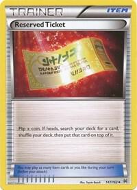 Reserved Ticket (XY - BREAKthrough)