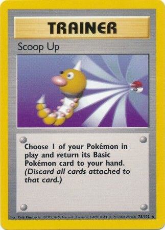 Scoop Up (Base Set)