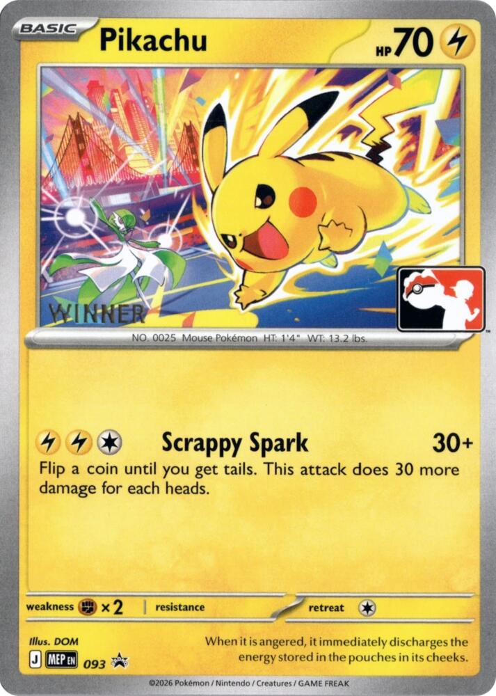 Pikachu - 093 (Winner) (ME: Mega Evolution Promo)